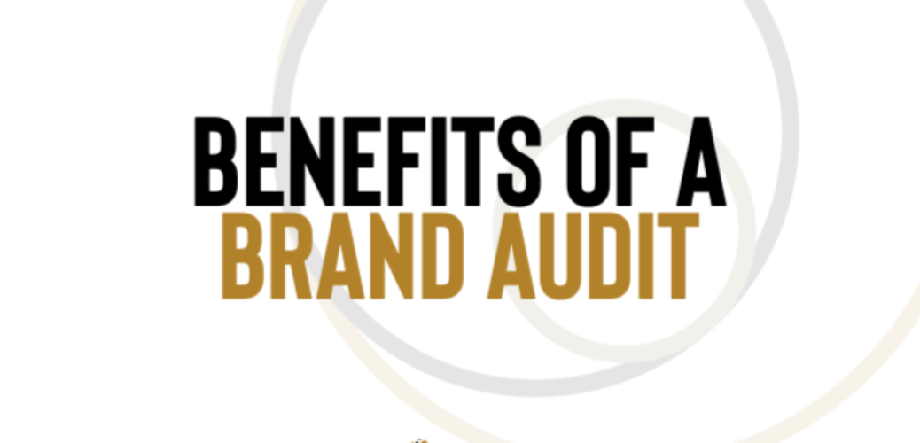 benefits-of-a-brand-audit