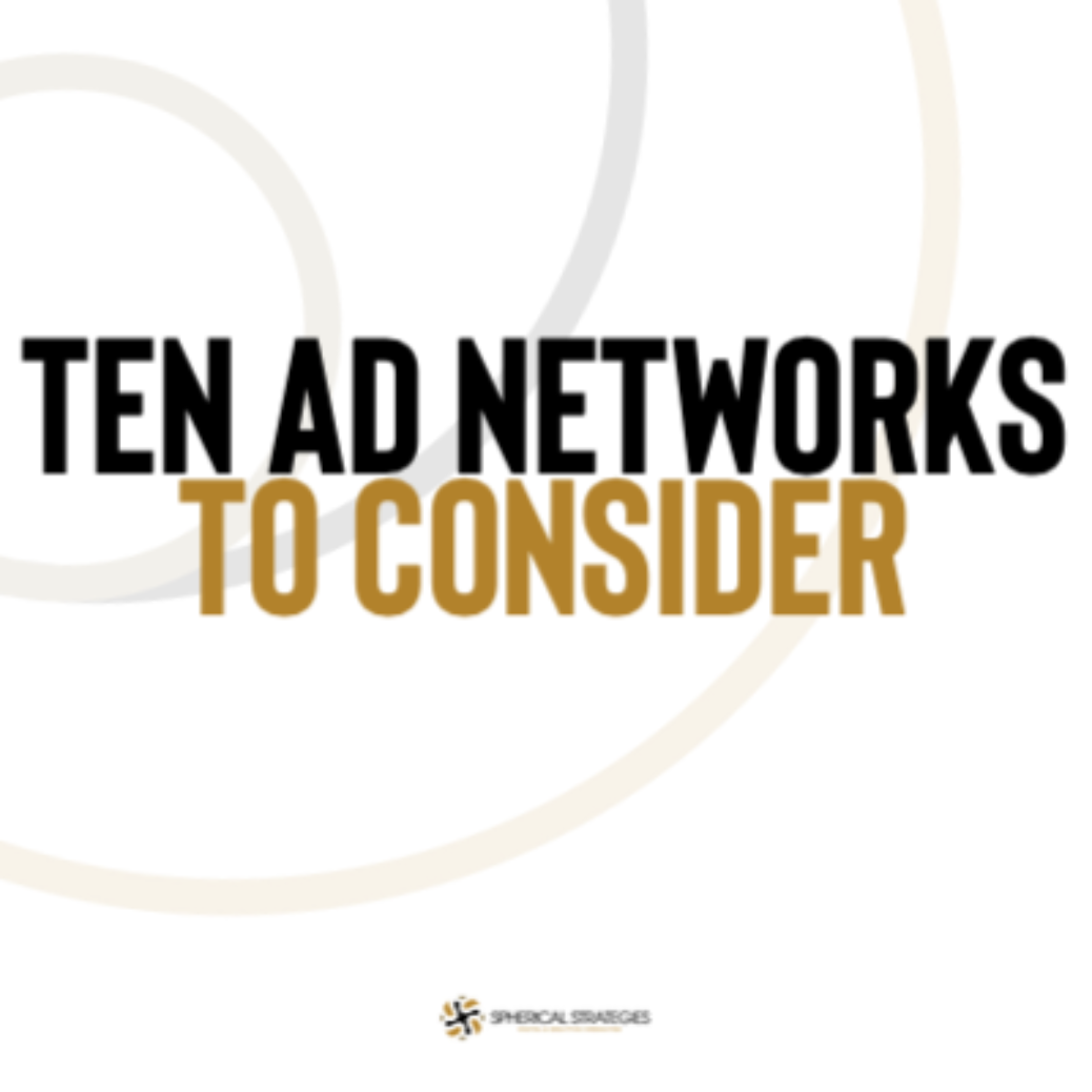 Ten Ad Networks to Consider