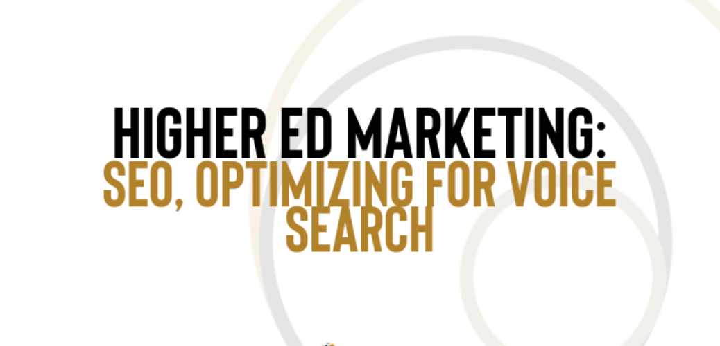 Blog-HigherEd-SEO-Optimizing-Voice-Search